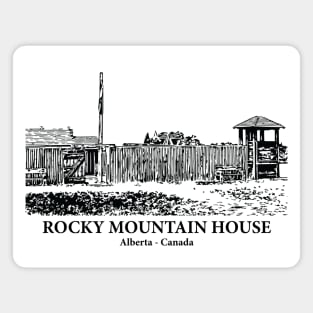 Rocky Mountain House - Alberta Magnet
